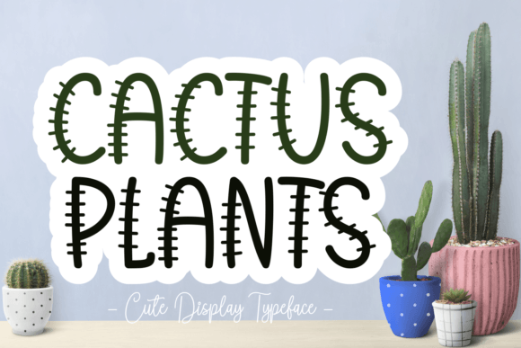 Cactus Plants Font for Branding Projects