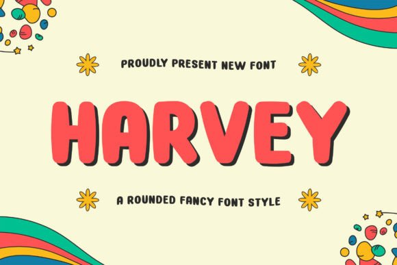 Harvey: A Font That Speaks with Grace