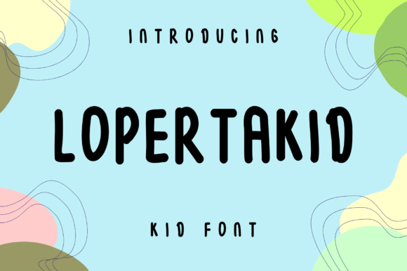 Lopertakid: A Font That Elevates Digital Branding