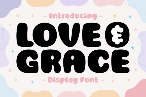 Love and Grace: A Font That Elevates Your Brand