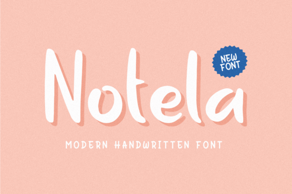 Notela: A Handwritten Font That Brings Your Creations to Life