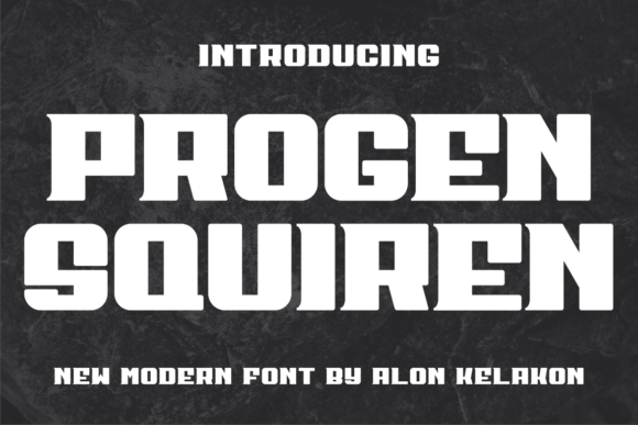 Progen Squiren: A Font That Elevates Your Craft