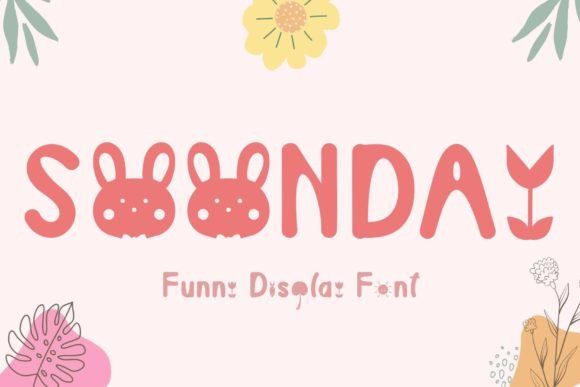 Soonday: A Playful Font for Digital Design